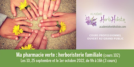 Ma pharmacie verte - Herboristerie familiale (cours 102) tickets