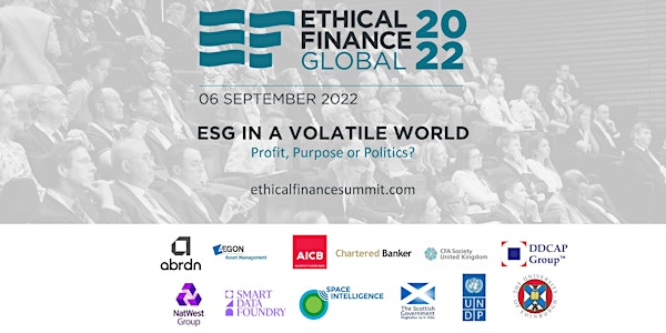 Ethical Finance Global 2022: ESG in a Volatile World