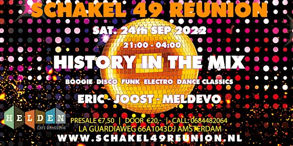 Schakel 49 Reunion - Het leukste Oldskool Disco, R&B Event
