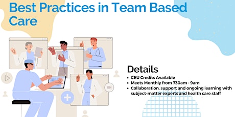 Team Based Care: All About Relationships: Connection in Primary Care tickets