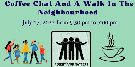 Coffee Chat and a Walk in the Neighbourhood tickets