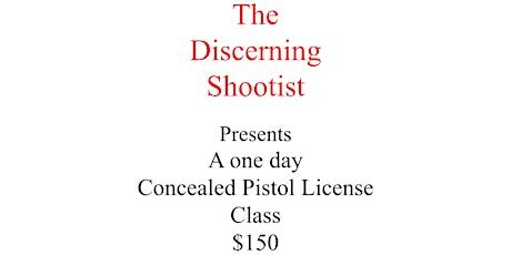 Concealed Pistol License Class