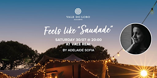 Feels like “Saudade” - Intimate Fado Concert by Adelaide Sofia