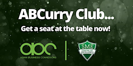 ABCurry Club - Networking Event for Asian & Wider Business Community tickets