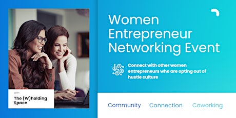 Women Entrepreneur Virtual Networking Event tickets