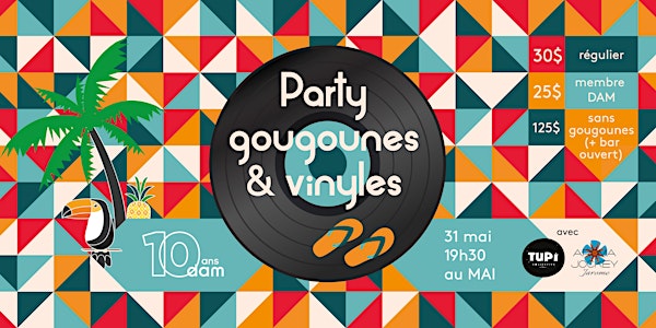 Party Gougounes & Vinyles