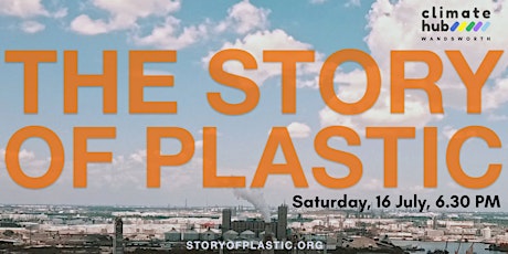 The Story of Plastic. Movie screening tickets