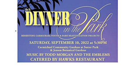 Dinner in the Park 2022 | Gourmet Dinner and Fund-A-Need
