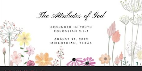 Attributes of God - Grounded in Truth Women’s Theology Conference