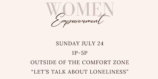 Outside of the Comfort Zone - Let’s Talk About Loneliness