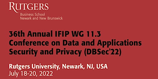 36th Annual Conference on Data and Applications Security and Privacy