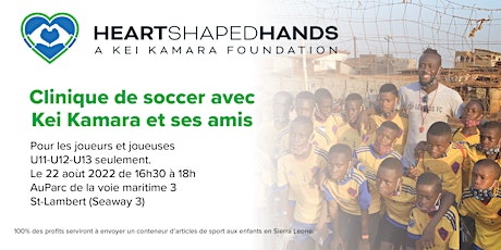Clinique de soccer U11-U12-U13 avec Kei Kamara et ses amis au profit de HSH billets
