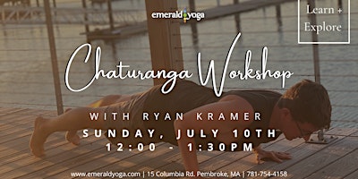 Chaturanga Workshop with Ryan Kramer