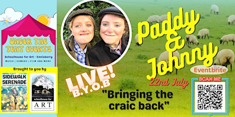 Paddy & Johnny - Under The Tent Events (BYOB) tickets