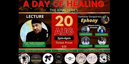 A DAY of HEALING  "The KING SERIES"