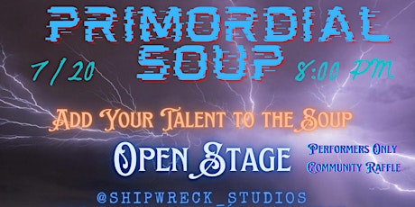 Primordial Soup tickets