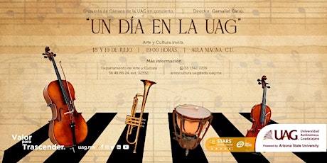 "Un día en la UAG" por la Orquesta de Cámara boletos