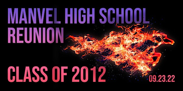 Manvel High School Class of 2012  Reunion