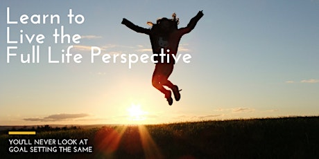 How to Live a Full Life Perspective primary image