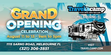 Travelcamp RV of Melbourne, FL Grand Opening Celebration tickets