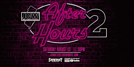 JCW Presents "After Hours 2"