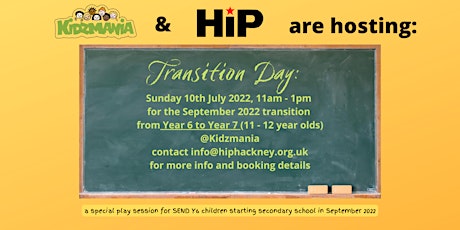 Transition:A Play Date for Hackney SEND Children starting  Secondary School tickets