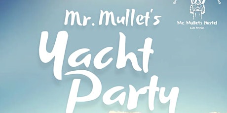 Mr. Mullets Boat Party boletos