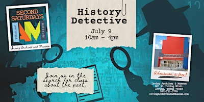 2nd Saturdays @ The Museum | History Detective