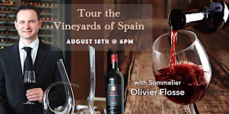 Tour the Vineyards of Spain  - Wine Tasting & Seminar tickets
