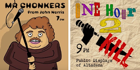 Mr Chonkers and One Hour 2 Kill - Double Bill tickets
