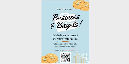 Business & Bagels - July Office Meeting!