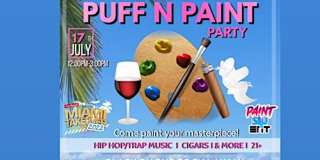 Puff N Paint Party Miami Edition tickets