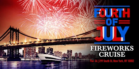 NYC July 4th Fireworks Cruise 2022 tickets