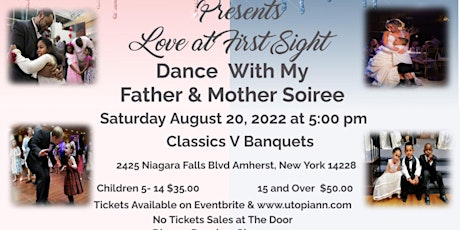 Love at First Sight Dance with My Father and Mother Soiree tickets