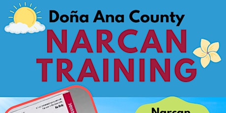 Dona Ana County Narcan Training tickets