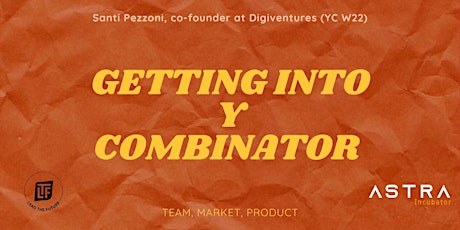 Fireside chat with Santi Pezzoni, co-founder at Digiventures (YC W22) tickets