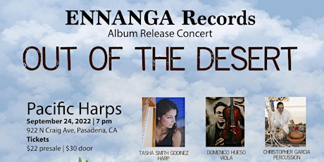 Out of the Desert - Tasha Smith Godinez Harp Album Release Concert tickets