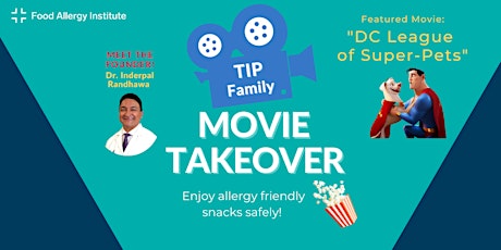 TIP Family Movie Takeover tickets