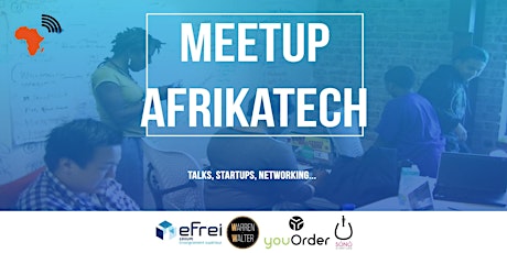 Image principale de Meetup AfrikaTech édition #2