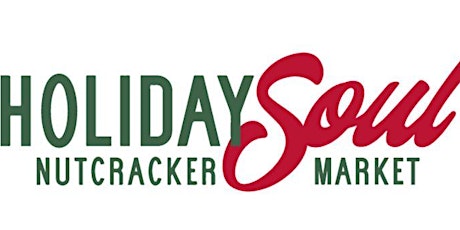 Holiday Soul Nutcracker Market