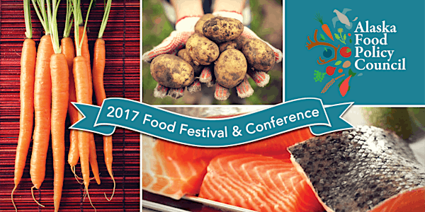 Alaska Food Festival & Conference 