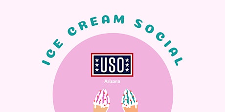Yuma Area Spouse Event: Ice Cream Social tickets