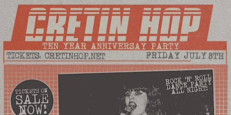 Cretin Hop 10 Year Anniversary tickets