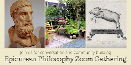 Epicurean Philosophy Zoom Gathering - Wednesday 8:30pm EDT