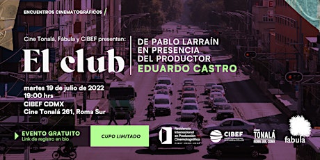 Charla de El Club, Pablo Larraín en presencia del productor Eduardo Castro boletos