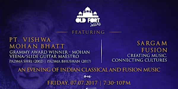 Oldfort Sessions: Pt Vishwa Mohan Bhatt with Sargam Fusion