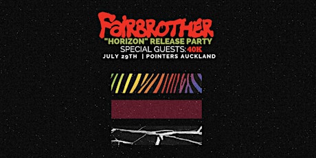 FAIRBROTHER & 40K @ POINTERS tickets