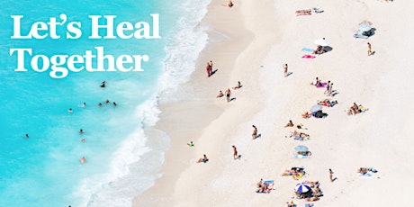 Let's Heal Together:  A Breathwork, Meditation, Movement Experience tickets