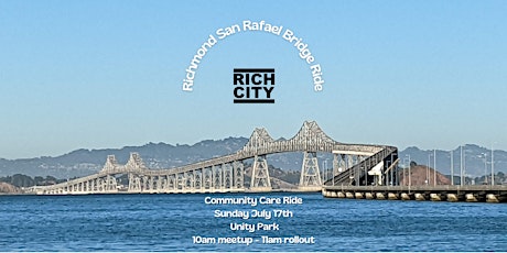 Richmond San Rafael Bridge - Community Care Sunday Ride tickets