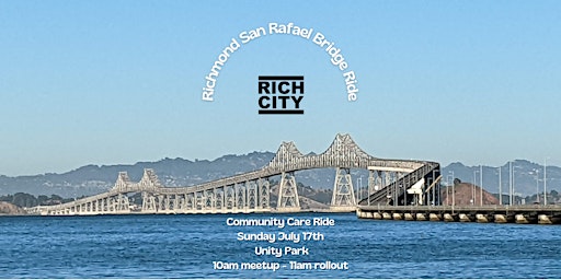 Richmond San Rafael Bridge - Community Care Sunday Ride